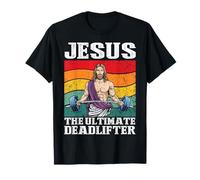 Jésus The Ultimate Deadlifter Force Humour T-Shirt