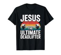 Jesus The Ultimate Deadlifter T-Shirt Graphique avec Valeur
