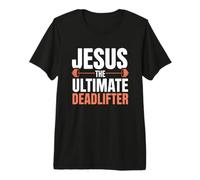 Jesus The Ultimate Deadlifter T-Shirt Haut de Gamme
