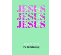 JESUS: The Way, The Truth, The Life: Hardcover Journal with Lined Pages for Everyday Writing and Note Taking
