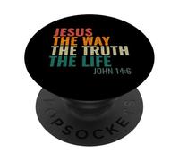 Jesus The Way The Truth The Life John 14:6 Inspiration PopSockets PopGrip Adhésif