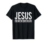 Jésus The Way The Truth The Life Religiious Worshiper Christ T-Shirt
