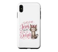 Jesus Thinks I'm A Delight Funny Christian Faith Cat Lover Coque pour iPhone XS Max