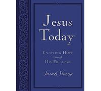 Jesus Today, Large Text Blue Leathersoft, with Full Scriptures: Experience Hope Through His Presence (A 150-Day Devotional) - The Perfect Christian Gift for Lent and Easter