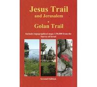 Jesus Trail & Jerusalem - The Golan Trail: Two trails in one ultralight guide - [Version Originale] Inconnu (Auteur)