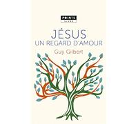 Jésus, un regard d'amour