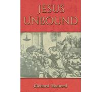 Jesus Unbound