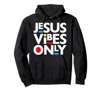 Jesus Vibes Only Christ Christian Prient Croire Hommes Femmes Enfants Sweat à Capuche