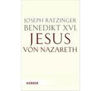 Jesus von Nazareth Ratzinger, Joseph (Auteur)