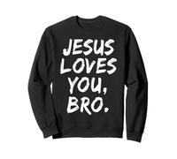 Jésus Vous Aime frère chrétien croyant Foi Dieu Religieux Sweatshirt