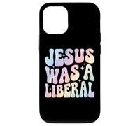 Jesus Was A Liberal Coque pour iPhone 12/12 Pro