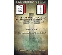 Jesus Was Not Crucified When As Has Been Taught