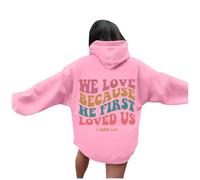 Jesus We Love Because He First Loved Us Sweat à capuche pour femme Workou à manches longues Lettre chrétienne avec capuche Vêtements God Fall Soft Graphic Sports Pulls Tendance Religious Faith Y2K