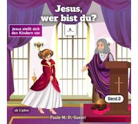 Jesus, wer bist du?: Band 3