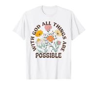 Jesus with God All Things are Possible Verse de la Bible T-Shirt