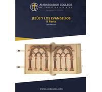 Jesús y los Evangelios: Libro 2