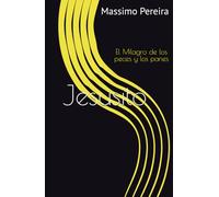 Jesusito: El Milagro de los peces y los panes