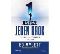 Jeszcze jeden krok - Ed Mylett (livre en polonais)