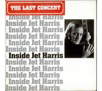 Jet Harris - Inside Jet Harris - The Last Concert - EX