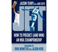Jet How to Predict (and Win) an NBA Championship - Jason Terry - Sports Publishing - ebook (ePub) - Livre