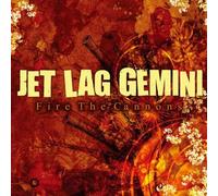 Jet Lag Gemini - Fire Cannons [Import]