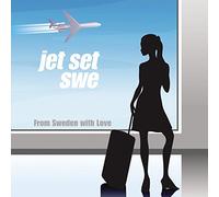 Jet Set Swe - from Sweden with Love