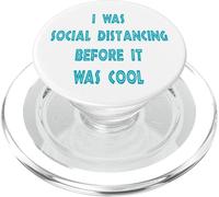 J'étais à Distance Sociale Avant Que ce Soit Cool PopSockets PopGrip pour MagSafe