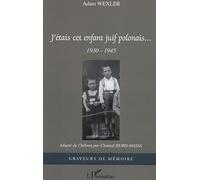 J'étais cet enfant juif polonais