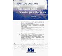 J'étais Dans Ma Maison Et J'attendais Que La Pluie Vienne