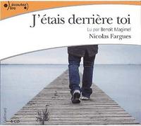 J'étais Derrière Toi