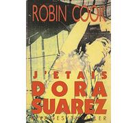 J'étais Dora Suarez