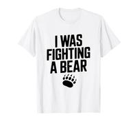 J'étais en Train de Combattre Un Ours, Une Aventure Amusante pour Les Amoureux des Animaux T-Shirt