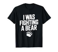 J'étais en Train de Combattre Un Ours, Une Aventure Amusante pour Les Amoureux des Animaux T-Shirt