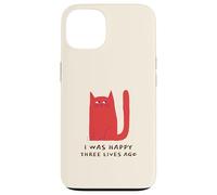 J'étais Heureuse il y a Trois Vies (déclaration drôle de Chat) Coque pour iPhone 13