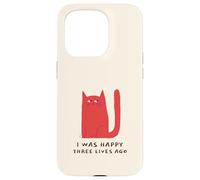 J'étais Heureuse il y a Trois Vies (déclaration drôle de Chat) Coque pour iPhone 15 Pro