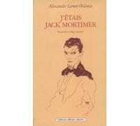 J'étais Jack Mortimer - Alexander Lernet-Holenia - Ivrea - broché - Livre