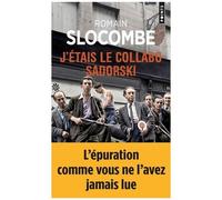 J'étais le collabo Sadorski