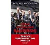J'étais le collabo Sadorski Romain Slocombe (Auteur)