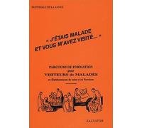 "J'étais malade et vous m'avez visité...": Parcours de formation pour visiteurs de malades