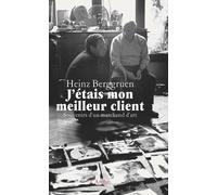 J'étais Mon Meilleur Client - Souvenirs D'un Marchand D'art