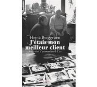 J'étais mon meilleur client. Souvenirs d'un marchant d'art Heinz Berggruen (Auteur)