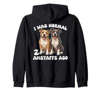 J'étais Normal Il Y A 2 Amstaffs Citation Drôle pour Les Sweat à Capuche