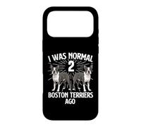 J'étais Normal il y a 2 Boston Terriers - Boston Terrier Lover Coque pour iPhone 17 Pro Max