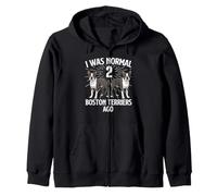 J'étais Normal il y a 2 Boston Terriers - Boston Terrier Lover Sweat à Capuche