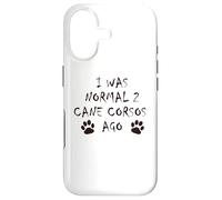 J'étais Normal il y a 2 Cane Corsos Amant de Chien drôle de Coque pour iPhone 17