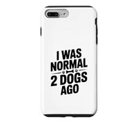 J'étais Normal il y a 2 Chiens Coque pour iPhone 7 Plus/8 Plus