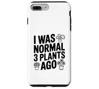 J'étais Normal il y a 3 Plantes | Funny Gardening Coque pour iPhone 7 Plus/8 Plus
