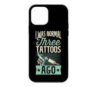 J'étais Normal il y a Trois Tatouages, Blague Amusante pour Animaux de Compagnie Coque pour iPhone 12 Mini