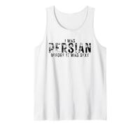 J'étais persane Avant Que ce ne Soit Sexy, Fier de Son héritage Persan Débardeur