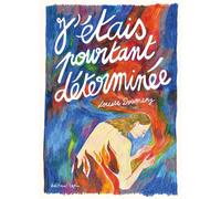 J'étais pourtant déterminée - Louise Doumeng - Lapin - broché - Bande dessinée